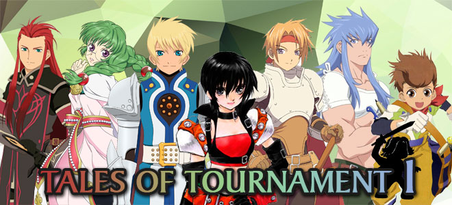 Tales of Tournament 1